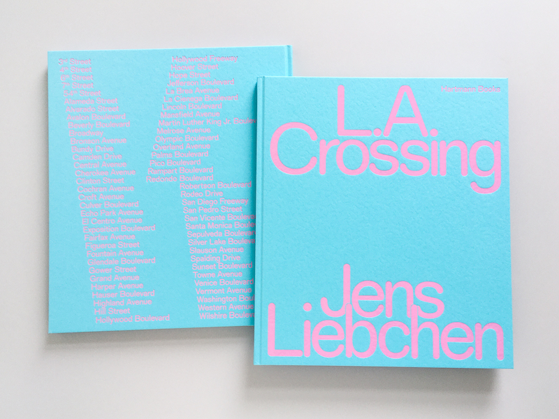 L.A. Crossing, Jens Liebchen, Hartmann Books 2022